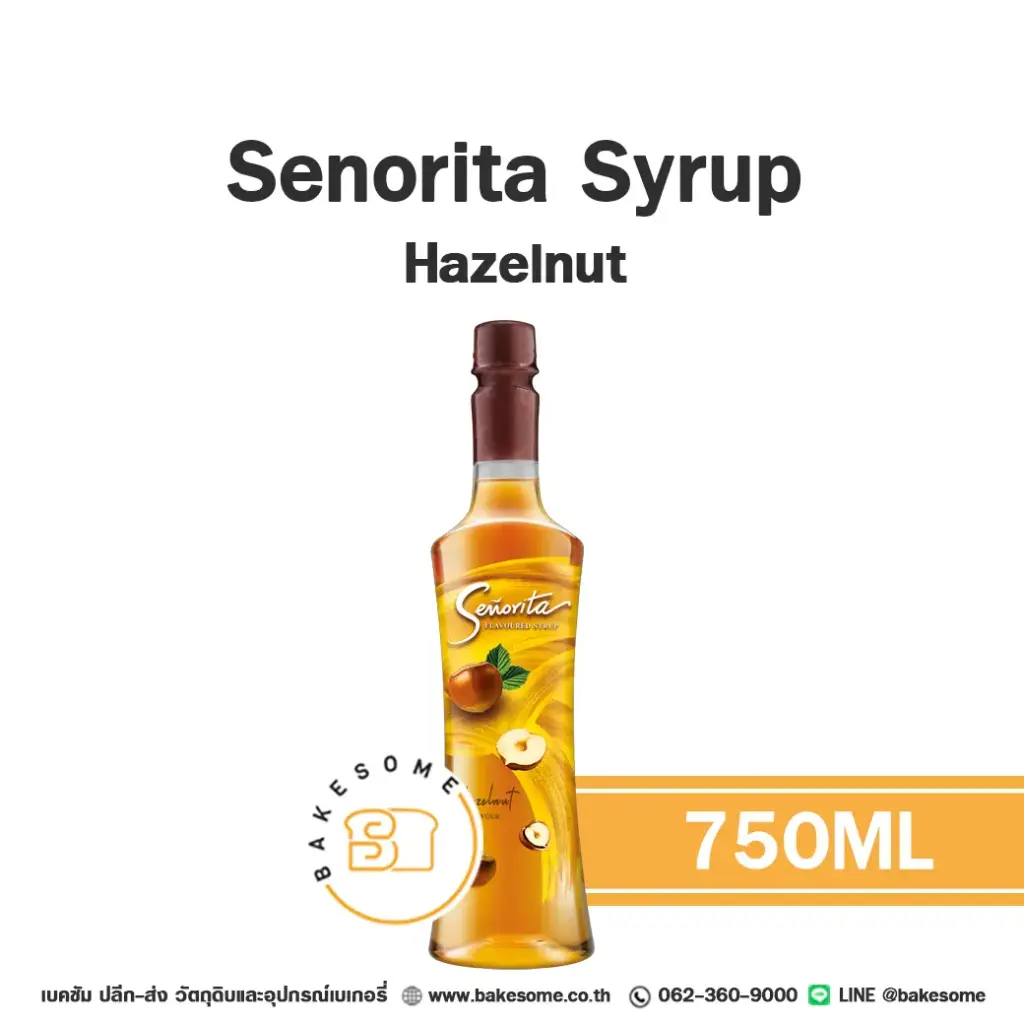 ไซรัป SENORITA Syrup Hazelnut 750 มล. (เซโนริต้า) สำหรับกาแฟ ชา และเครื่องดื่ม
